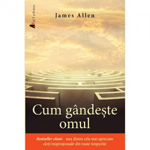 Cum gandeste omul