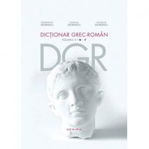 Dictionar grec-roman. Volumul II. B - Γ