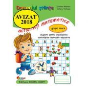 Domeniul stiinte, activitati matematice. Caiet pentru gradinita, grupa mare