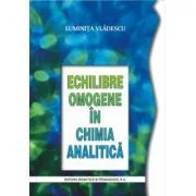 Echilibre omogene. Chimie analitica de Luminita Vladescu