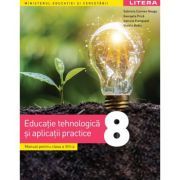Educatie tehnologica si aplicatii practice. Manual. Clasa a 8-a