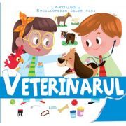 Enciclopedia celor mici. Veterinarul
