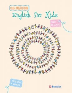 English for kids - Caiet de lucru - clasa pregatitoare