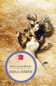 Fata de hartie. Editia 2012 de Guillaume Musso