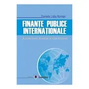 Finante publice internationale. Asistenta pentru dezvoltare acordata Romaniei de Daniela Lidia Roman