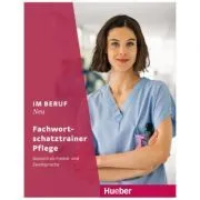 Im Beruf NEU Fachwortschatztrainer Pflege Deutsch als Fremd- und Zweitsprache de Valeska Hagner