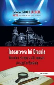 Intoarcerea lui Dracula, varcolaci, strigoi si alti monstri
