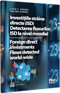 Investitiile straine directe (ISD) de Liviu C. Andrei