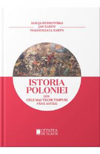 Istoria Poloniei din cele mai stravechi timpuri pana astazi