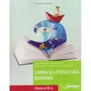 Limba si literatura romana. Manual pentru clasa a 3-a, 2021 de Mirela Mihaescu
