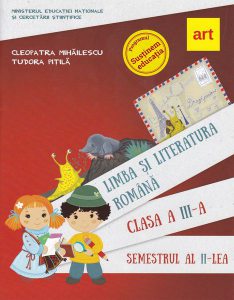 Limba și literatura română. Manual pentru Clasa a III-a Semestrul al II-lea (  CD)