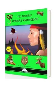 Limbajul animalelor de Ted Andrews