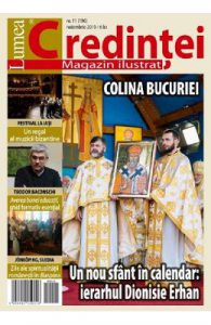 Lumea credintei Nr.11 (196) Noiembrie 2019
