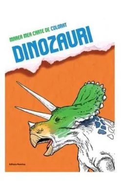 Marea mea carte de colorat - Dinozauri