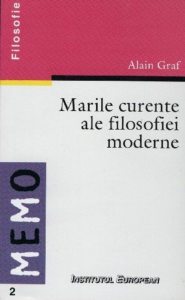 Marile curente ale filosofiei moderne