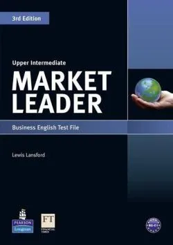 Market Leader 3rd Edition B2  Upper Intermediate Business English Test File de Lewis Lansford