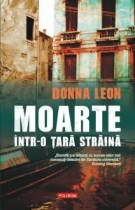 Moarte intr-o tara straina de Donna Leon
