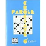 Parole crociate 2 (libro)/Cuvinte incrucisate 2 (carte) de Alessandro De Giuli