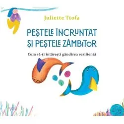 Pestele incruntat si pestele zambitor de Juliette Ttofa