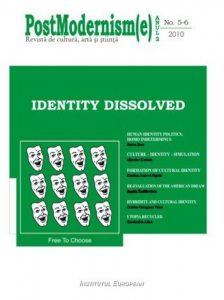 Postmodernism(e) nr.5-6/2010 - Identity Dissolved