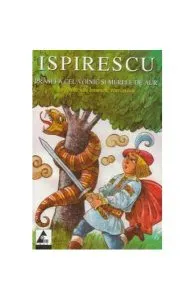 Prâslea cel voinic și merele de aur. Legende sau basmele românilor de Petre Ispirescu