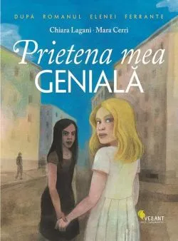 Prietena mea genială de Elena Ferrante