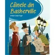 Prima mea biblioteca. Cainele din Baskerville (vol. 30) de Sir Arthur Conan Doyle