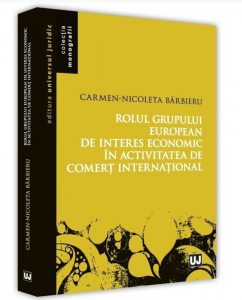 Rolul grupului european de interes economic in activitatea de comert international