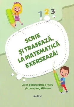 Scrie si traseaza la matematica exerseaza