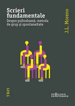 Scrieri fundamentale de Jacob Levy Moreno