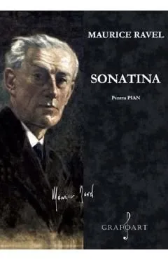 Sonatina pentru Pian de Maurice Ravel
