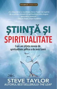 Știință și Spiritualitate de Steve Taylor