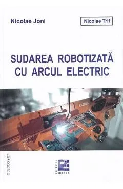 Sudarea robotizata cu arcul electric