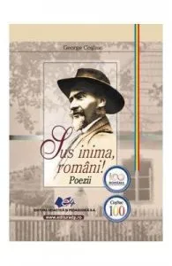 Sus inima romani! poezii de George Cosbuc