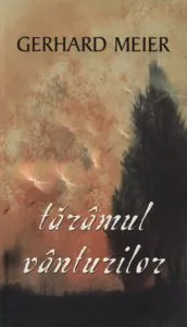 Taramul vanturilor de Gerhard Meier