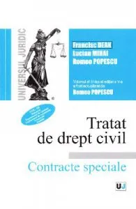Tratat de drept civil. Contracte speciale Vol.3: Depozitul. Imprumutul Ed.5 de Francisc Deak