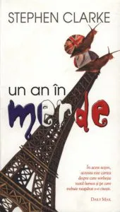 Un an in merde de Stephen Clarke