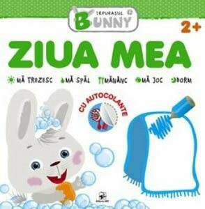Ziua mea. Iepurasul Bunny. 2 