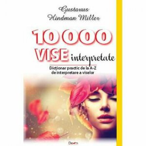10000 vise interpretate