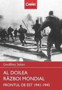 Al Doilea Razboi Mondial. Frontul de Est 1941-1945