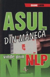 Asul din maneca - vinde prin NLP, Duane Lakin
