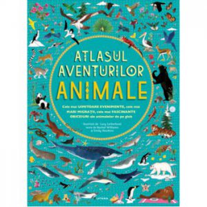 Atlasul aventurilor. Animale