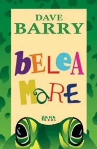 Belea mare de Dave Barry