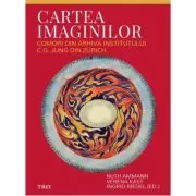 Cartea imaginilor. Comori din arhiva Institutului C. G. Jung din Zürich de Ruth Ammann