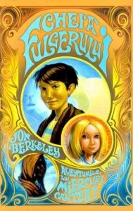 Cheia Fulgerului, Aventurile lui Miercuri, Vol. 3 de Jon Berkeley