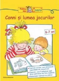 Conni si lumea jocurilor 6 ani  de Hanna Sorensen