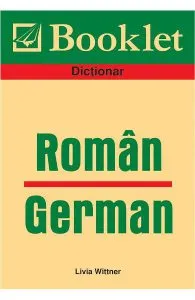 Dictionar roman-german de Livia Wittner