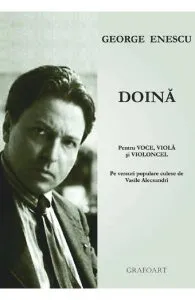 Doina pentru voce, viola si violoncel de George Enescu