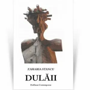 Dulaii de Zaharia Stancu
