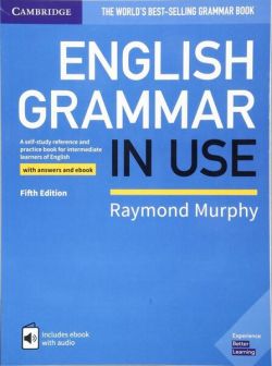 English Grammar in Use 5th ed, Book with Answers and Interactive eBook. Intermediate
